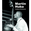 Martin Huba - Ľubica Krénová