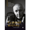 Filmovať mystiku - Marián Gavenda