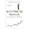 Growing Up Human