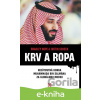 E-kniha Krv a ropa - Bradley Hope, Justin Scheck