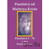 Posolstvá od Maitreya Krista - Benjamin Creme