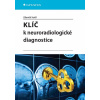 Klíč k neuroradiologické diagnostice - Zdeněk Seidl