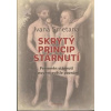 Skrytý princip stárnutí - Ivana Smetana