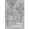 9 hier o slobode - Klimáček Viliam
