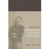 Pochvala, stratená krása v súčasnom rýchlom svete - Turuk Igor