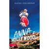 Anna z Hollywoodu - Alena Doláková