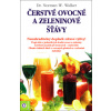 Čerstvé ovocné a zeleninové šťávy - Dr. Norman W. Walker
