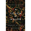 A Touch of Malice