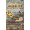 Vládca času - Fantastické poviedky - Antoni Lange