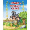 Staré pověsti české – pro děti - Eislerová Jana