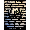 Autopia - The Future of Cars