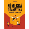 Německá gramatika jednoduše a prakticky