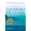 Warrior of the Light \ Manual del Guerrero de la Luz (Spanish edition) - Coelho Paulo
