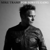 Tramp Mike - For Forste Gang / Vinyl [LP]