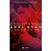 Gyógyíts meg! – Unbreak ?Me