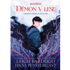Démon v lese Komiksový príbeh so sveta gríš