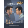 Nepo vs Ding - David Dejf Kaňovský