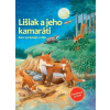 Lišiak a jeho kamaráti - Friederun Reichenstetterová