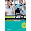 Objectif Express Nouvelle Edition W/CD: Le Monde Professionnel En Francais [With DVD ROM]