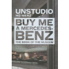 Buy Me a Mercedes-Benz