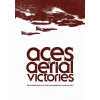 Aces and Aerial Victories (Office of Air Force History)(Brožovaná)