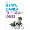 The Dear Ones - Berta Davila