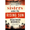 Sisters under the Rising Sun