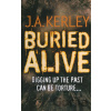 Buried Alive - J.A Kerley