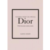 Dior: Príbeh ikonickej módnej značky - Homer Karen