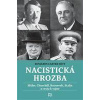 Nacistická hrozba - Hett Carter Benjamin