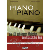 PIANO PIANO: Die 100 schönsten Melodien Von Klassik bis Pop +