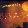 Muzička 2 - Muzička