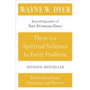 There's a Spiritual Solution to Every Problem