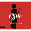 Osm (audiokniha) - Třeštíková Radka