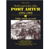 Port Artur 1904-1905 1. díl Válka začala na moři - Jelínek Milan