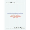Edvard Beneš. Politická biografie českého demokrata II - Jindřich Dejmek