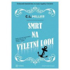 Smrt na výletní lodi - C.L. Miller
