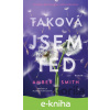 E-kniha Taková jsem teď - Amber Smith