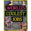 World's Coolest Jobs