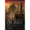 The Silverblood Promise - James Logan