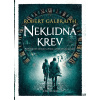 Neklidná krev - Robert Galbraith, J. K. Rowlingová