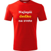 Červené tričko najlepší dedko na svete - darček pre dedka k 80 narodeninám XXXL