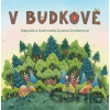 V Budkově - Zuzana Smatanová, Zuzana Smatanová (ilustrátor)