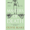 Masters of Death - Olivie Blake