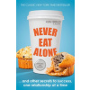 Never Eat Alone