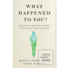 What Happened to You? (Oprah Winfrey)