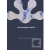 Antropologie smyslů (Jan Horský, Vít Pokorný)