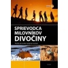 Sprievodca milovníkov divočiny