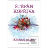 Křížová palba (Štěpán Kopřiva)