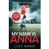 My Name is Anna